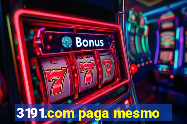 3191.com paga mesmo